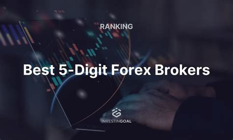 10 Best Five Digit Forex Brokers (2024) .
